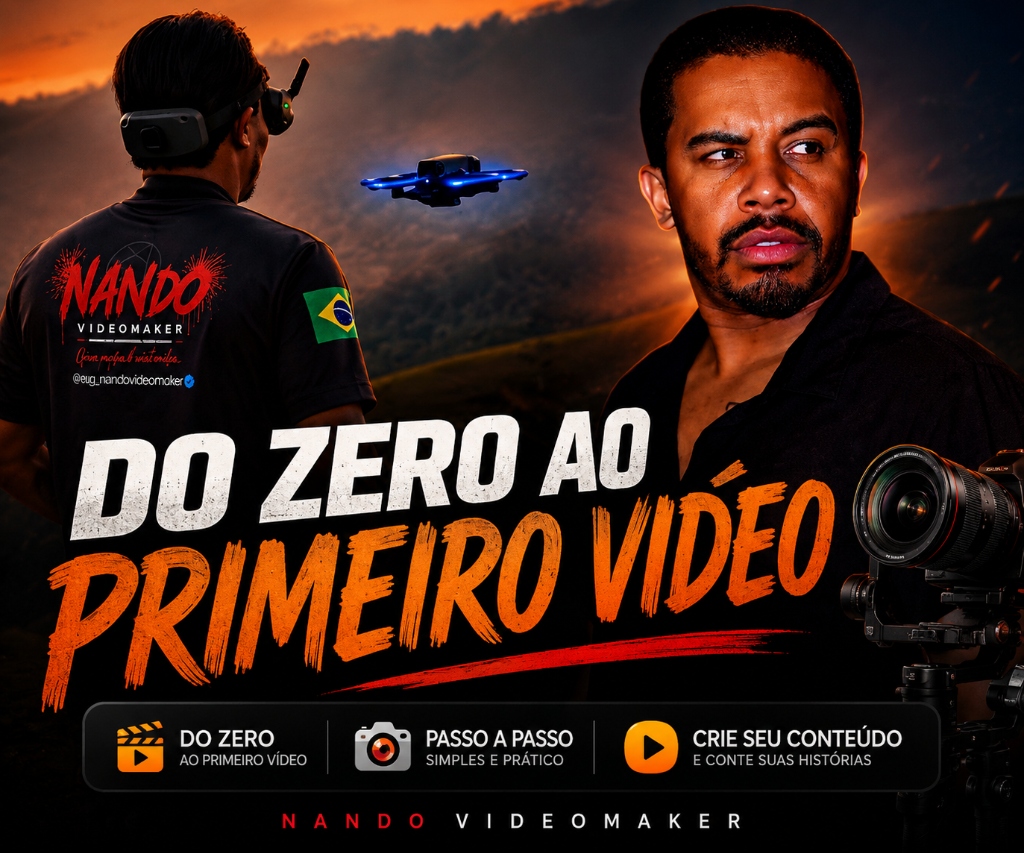 Nando Videomaker — Do Zero ao Primeiro Vídeo